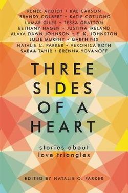 Three Sides of a Heart: Stories about Love Triangles