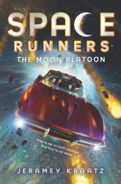Space Runners #1: the Moon Platoon
