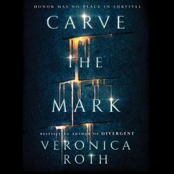 Carve the Mark