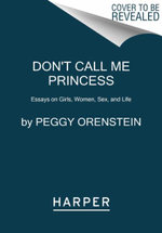 Don't Call Me Princess