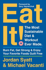 Eat It!