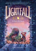 Lightfall: A Place Between