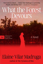 What the Forest Devours