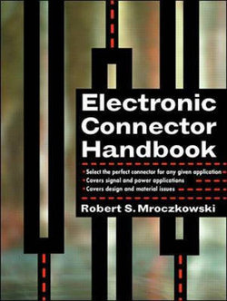 Electric Connector Handbook: Technology and Applications