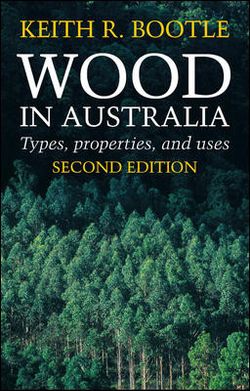 Wood in Australia, 2nd Edition