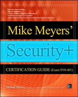 Mike Meyers' CompTIA Security+ Certification Guide (Exam SY0-401)