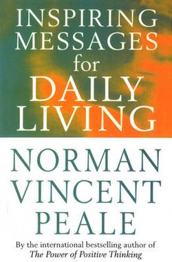 Inspiring Messages For Daily Living