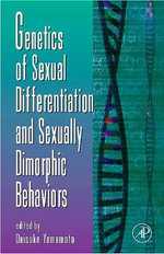 Genetics of Sexual Differentiation and Sexually Dimorphic Behaviors: Volume 59