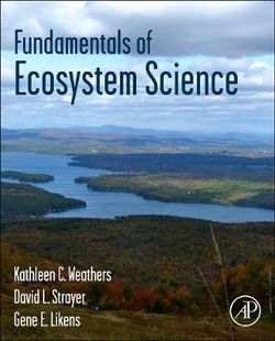 Fundamentals of Ecosystem Science Fundamentals of Ecosystem Science