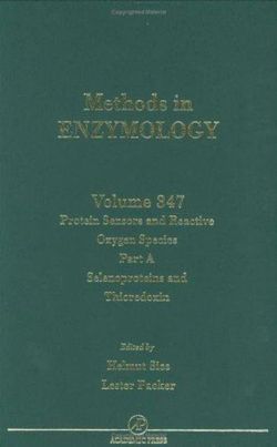 Protein Sensors of Reactive Oxygen Species, Part A: Selenoproteins and Thioredoxin: Volume 347