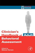 Clinician's Handbook of Adult Behavioral Assessment