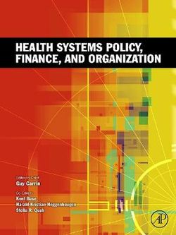 Health Systems Policy, Finance, and Organization