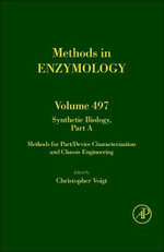 Synthetic Biology, Part A: Volume 497