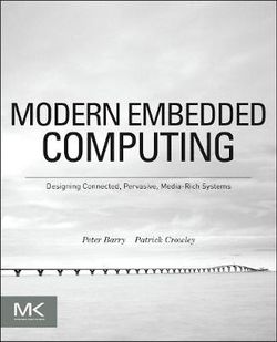 Modern Embedded Computing Modern Embedded Computing