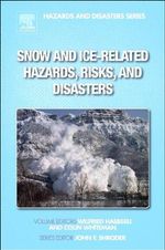 Snow and Ice-Related Hazards, Risks and Disasters