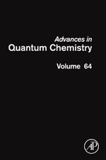 Advances in Quantum Chemistry: Volume 64
