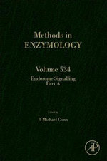 Endosome Signaling Part A: Volume 534