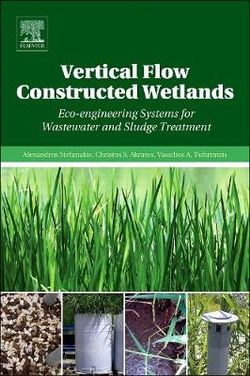 Vertical Flow Constructed Wetlands