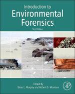 Introduction to Environmental Forensics, 3e