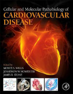 Cellular and Molecular Pathobiology of Cardiovascular Disease
