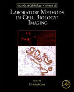 Laboratory Methods in Cell Biology: Imaging: Volume 113