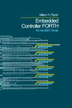 Embedded Controller Forth For The 8051 Family