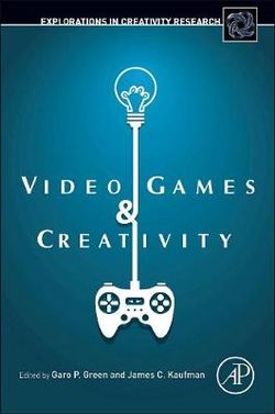 Video Games and Creativity
