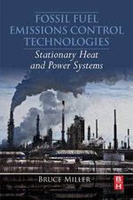 Fossil Fuel Emission Control Technologies: Stationary Heat and Power Systems