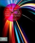 Emerging Trends in Image Processing, Computer Vision and Pattern Recognition