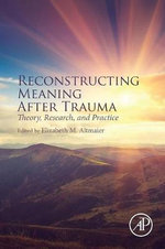 Reconstructing Meaning after Trauma