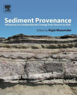 Sediment Provenance: Influences on Compositional Change from Source to Sink