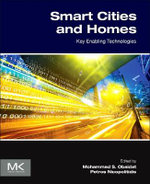 Smart Cities and Homes: Key Enabling Technologies