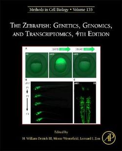 The Zebrafish: Genetics, Genomics, and Transcriptomics