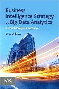 Business Intelligence and Analytics: Proven Methods for Business Impact Business Intelligence and Analytics: Proven Methods for Business Impact
