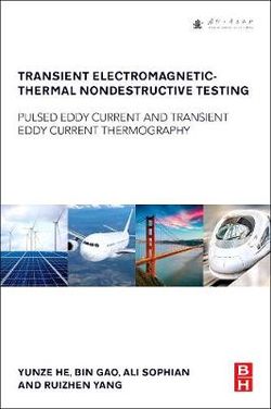 Transient Electromagnetic-Thermal Nondestructive Testing