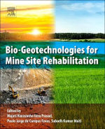 Bio-Geotechnologies for Mine Site Rehabilitation