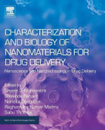 Characterization and Biology of Nanomaterials for Drug Delivery