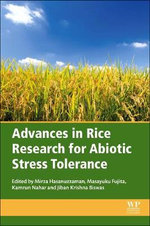 Advances in Rice Research for Abiotic Stress Tolerance