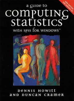 A Guide to Computing Statistics with SPSS for Windows Version 10