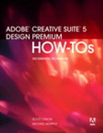 Adobe Creative Suite 5 Design Premium How-Tos
