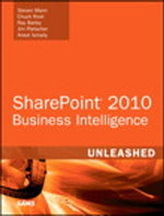 Microsoft SharePoint 2010 Business Intelligence Unleashed