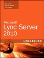 Microsoft Lync Server 2010 Unleashed