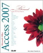Microsoft Office Access 2007 On Demand