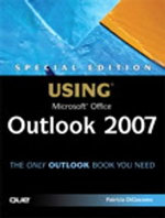 Special Edition Using Microsoft Office Outlook 2007