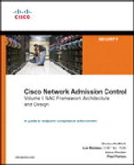 Cisco Network Admission Control, Volume I