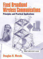 Fixed Broadband Wireless Communications