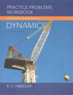 Practice Problems Workbook for Engineering Mechanics