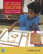 Foundations and Best Practices in Early Childhood Education Foundations and Best Practices in Early Childhood Education