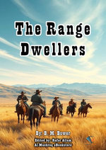 The Range Dwellers