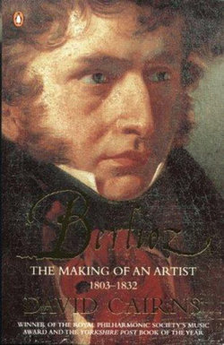 Berlioz: the Making of an Artist